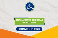 Chamamento Empresas habilitadas - Convite 001/2023